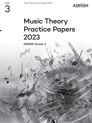 ABRSM Music Theory Grade 3 Practice Papers 2023