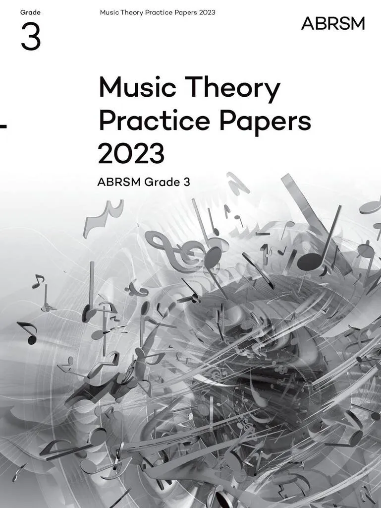 ABRSM Music Theory Grade 3 Practice Papers 2023