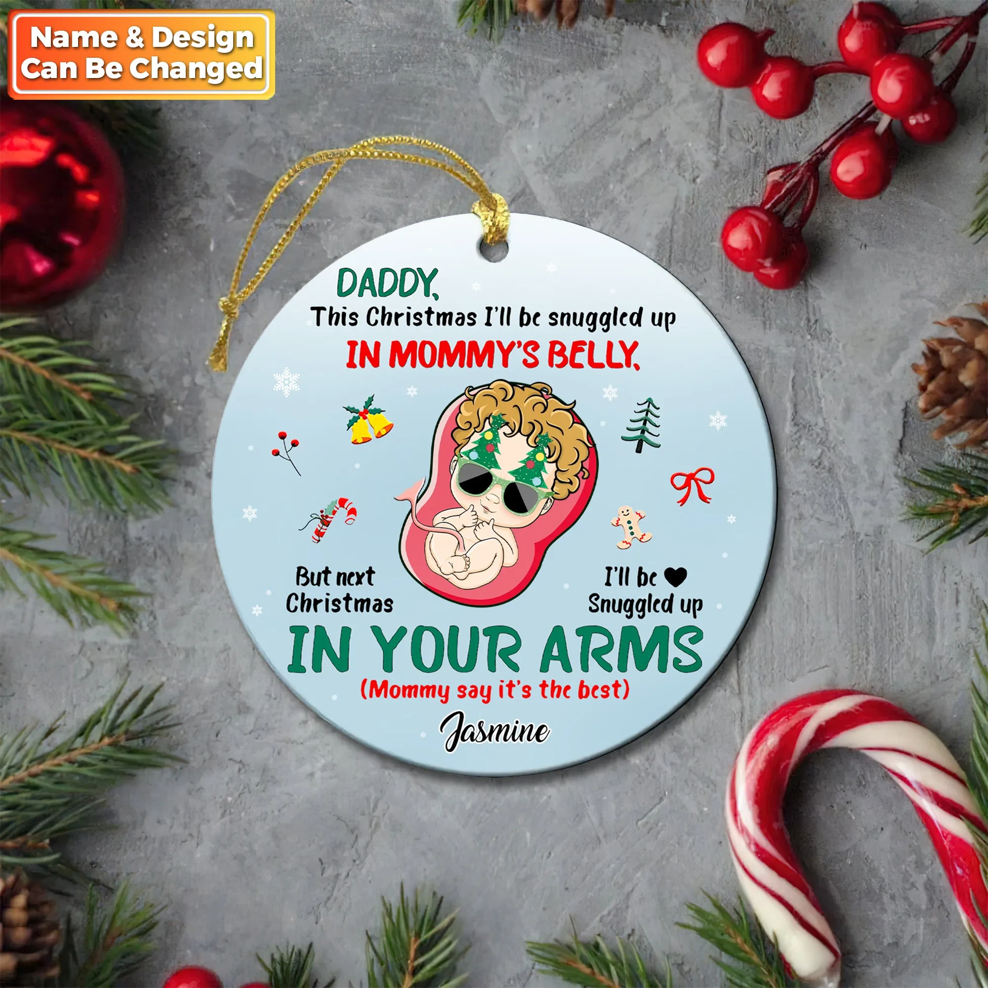 Christmas Daddy I'll Be Snuggled In Your Arms - Personalized Custom Circle Acrylic Ornament