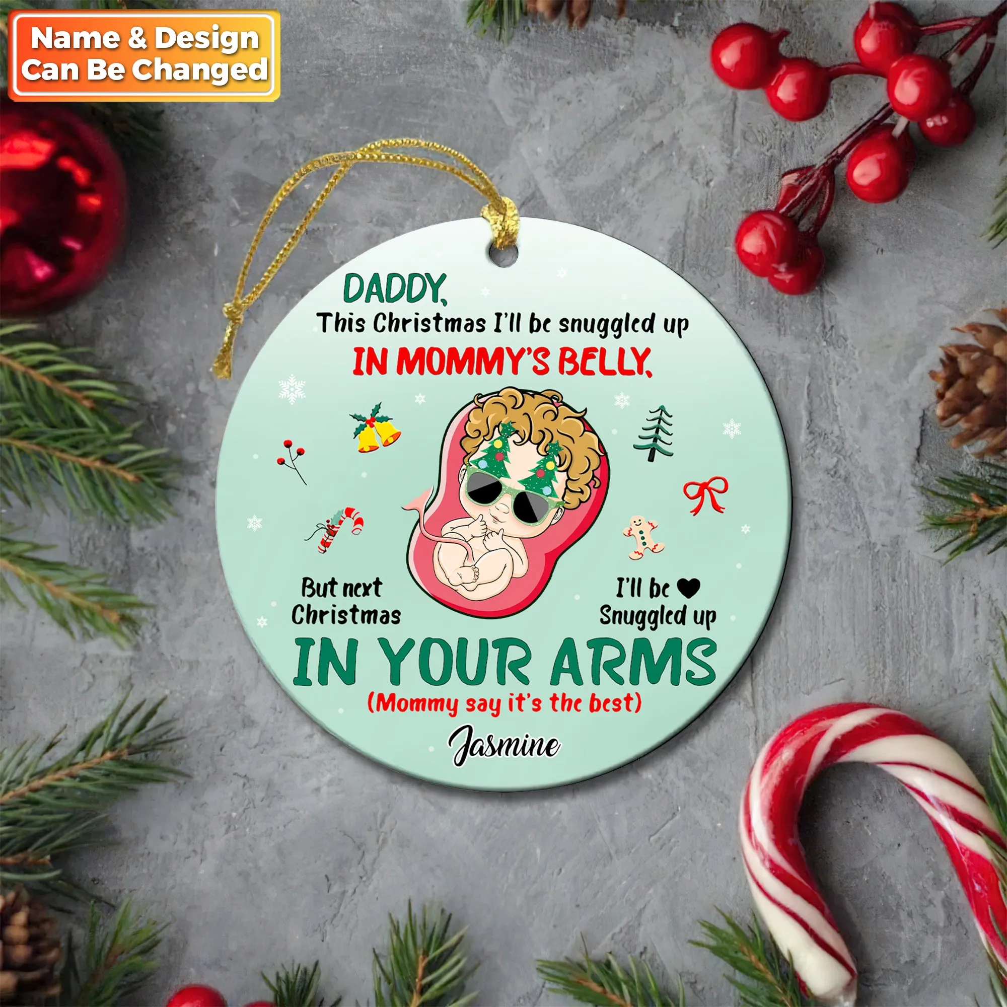 Christmas Daddy I'll Be Snuggled In Your Arms - Personalized Custom Circle Acrylic Ornament