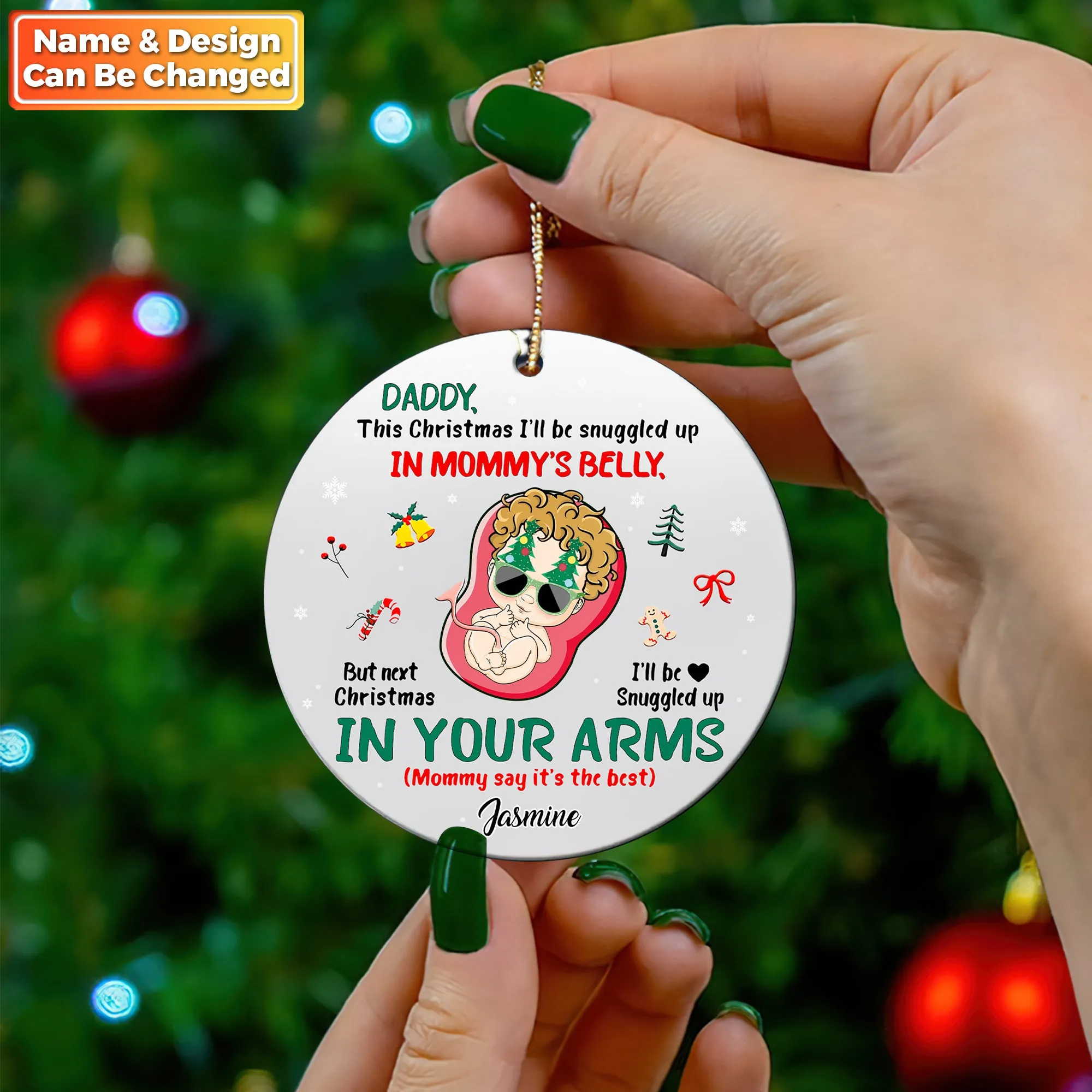 Christmas Daddy I'll Be Snuggled In Your Arms - Personalized Custom Circle Acrylic Ornament